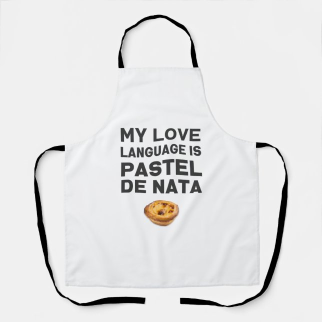 Meine Liebe ist Pastel de Nata Schürze (Vorderseite)