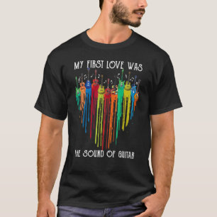 Meine Liebe war der Klang eines Gitarren-Gitarrenm T-Shirt