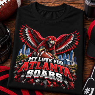 Meine Liebe zu Atlanta Soars Football Fan T-Shirt