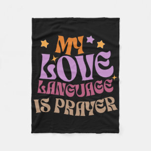 Meine Liebessprache ist Gebet Christlich Jesus Lie Fleecedecke