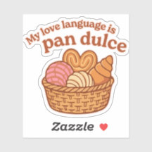 Meine Liebessprache ist Pan Dulce