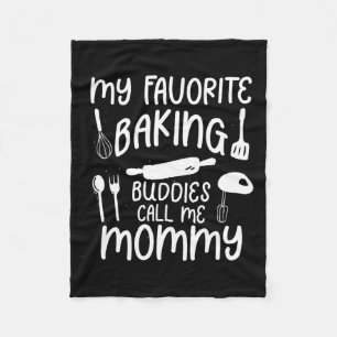 Meine Lieblings-Backbuddies nennen mich Mommy Fami Fleecedecke