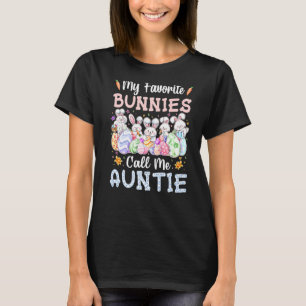 Meine Lieblings-Bunnies nennen mich Tantchen Niedl T-Shirt