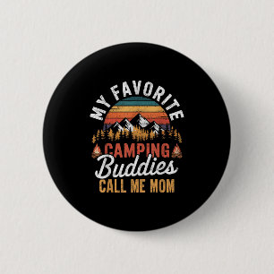 Meine Lieblings-Camping-Buddies nennen mich Mama V Button