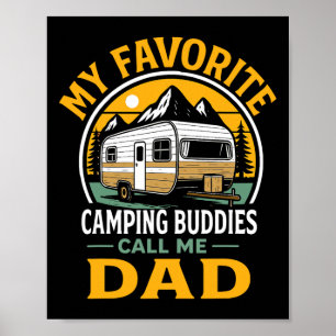Meine Lieblings-Camping-Kumpels nennen mich Papa V Poster