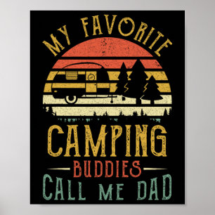 Meine Lieblings-Camping-Kumpels nennen mich Papa V Poster