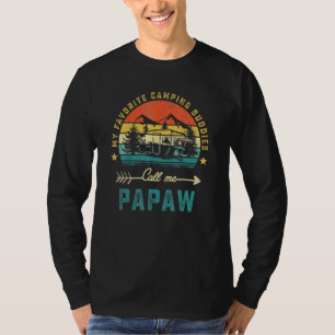 Meine Lieblings-Camping-Kumpels nennen mich Papaw T-Shirt