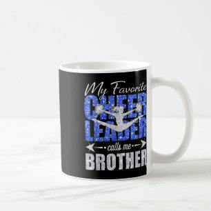 Meine Lieblings-Cheerleader nennt mich Bruder Chee Kaffeetasse