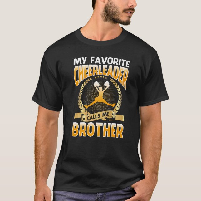 Meine Lieblings-Cheerleader nennt mich Bruder Chee T-Shirt (Vorderseite)
