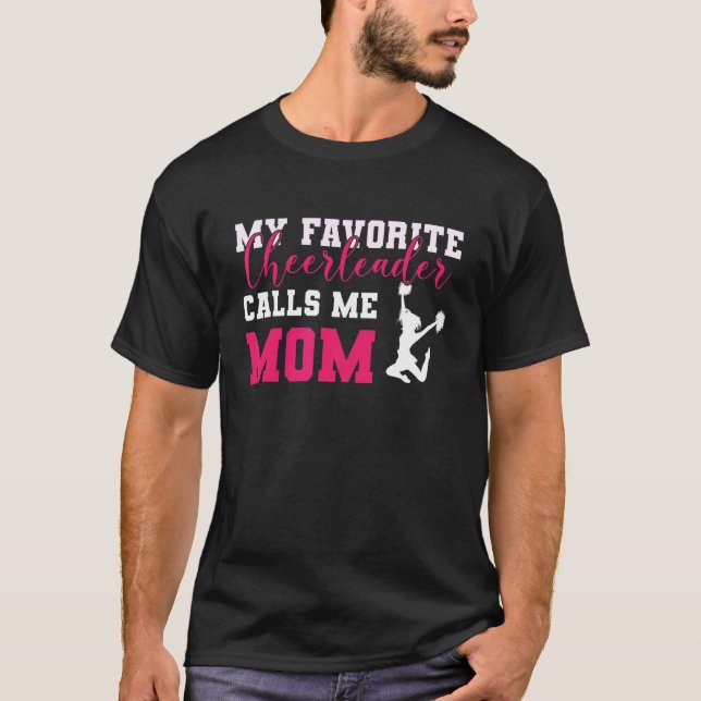 Meine Lieblings-Cheerleader nennt mich Mama Cheerl T-Shirt (Vorderseite)
