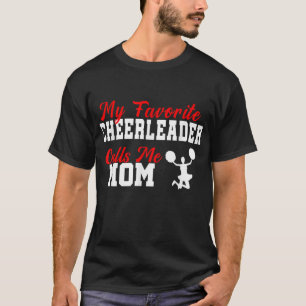 Meine Lieblings-Cheerleader nennt mich Mama Funny  T-Shirt