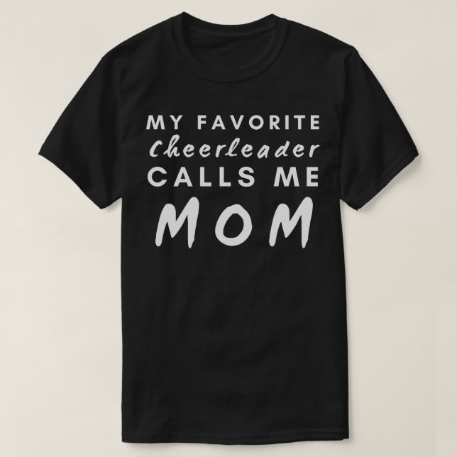 Meine Lieblings-Cheerleader nennt mich Mama T-Shirt (Design vorne)