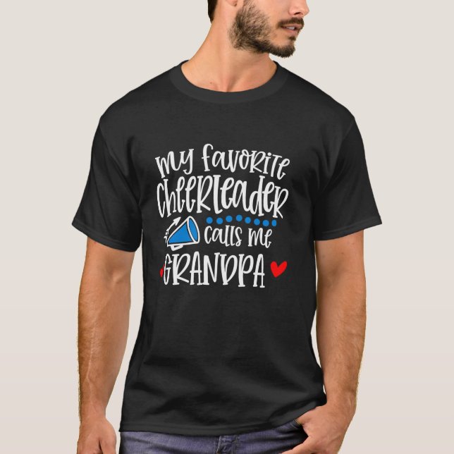 Meine Lieblings-Cheerleader nennt mich Opa Funny C T-Shirt (Vorderseite)