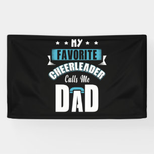 Meine Lieblings-Cheerleader nennt mich Vater Cheer Banner