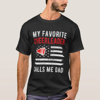Meine Lieblings-Cheerleader nennt mich Vater Cheer T-Shirt