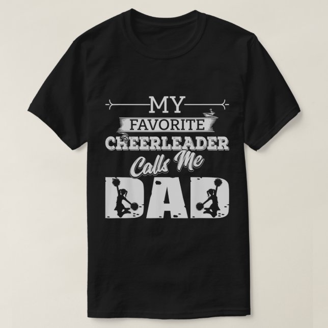 Meine Lieblings-Cheerleader nennt mich Vater Cheer T-Shirt (Design vorne)
