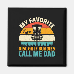 Meine Lieblings-Disc-Golf-Kumpels nennen mich Dad  Magnet