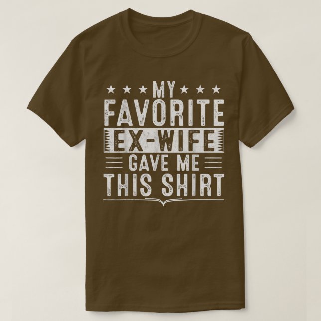 Meine Lieblings-E-Ehefrau gab mir dieses lustige E T-Shirt (Design vorne)