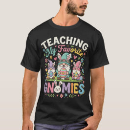 Meine Lieblings-Gnomi lustig unterrichten Ostern  T-Shirt