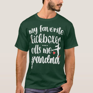 Meine Lieblings-Kickboer nennt mich Kickboma  T-Shirt
