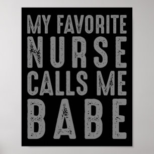 Meine Lieblings-Krankenschwester nennt mich Babe - Poster