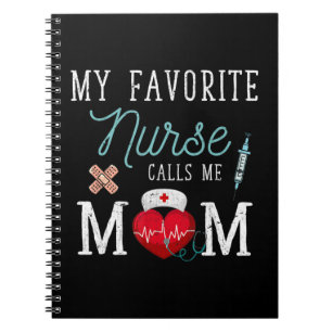 Meine Lieblings-Krankenschwester nennt mich Mama m Notizblock