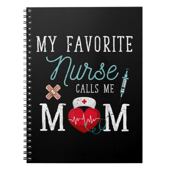 Meine Lieblings-Krankenschwester nennt mich Mama S Notizblock (Vorderseite)