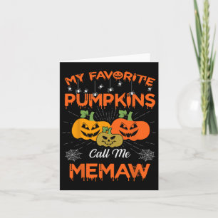 Meine Lieblings-Kürbis nennen mich Halloween-Fraue Karte