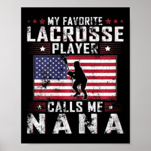Meine Lieblings-Lacrosse-Spielerin nennt mich Nana Poster