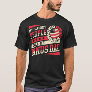 Meine Lieblings-Leute nennen mich Bonus-Vater Männ T-Shirt