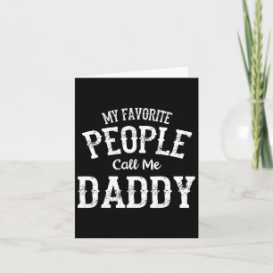 Meine Lieblings-Leute nennen mich Daddy Family Lie Karte