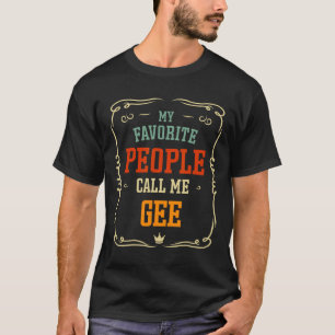 Meine Lieblings-Leute nennen mich Gevater &#; s Da T-Shirt