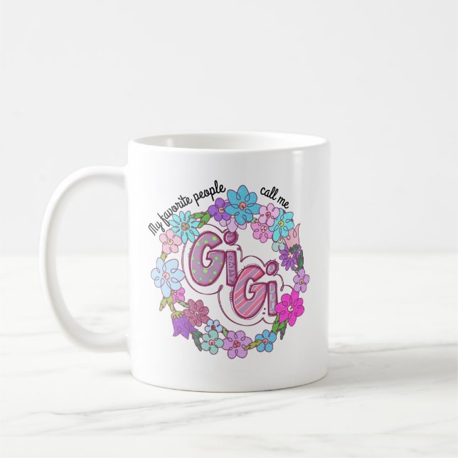 Meine Lieblings-Leute nennen mich Gigi Floral Wrea Kaffeetasse (Links)
