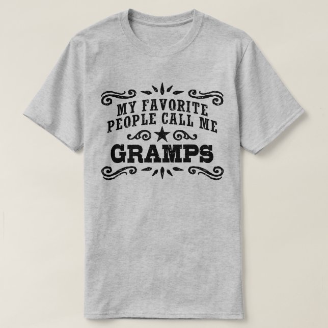 Meine Lieblings-Leute nennen mich Grampen T-Shirt (Design vorne)