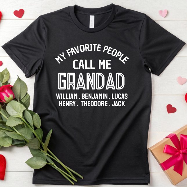 Meine Lieblings-Leute nennen mich Grandad Geburtst T-Shirt (Von Creator hochgeladen)