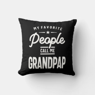 Meine Lieblings-Leute nennen mich Grandpap Kissen
