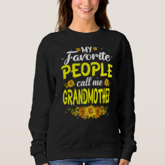 Meine Lieblings-Leute nennen mich Großmutter Niedl Sweatshirt