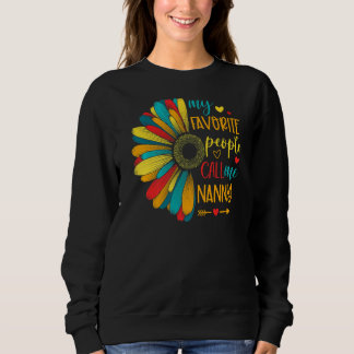 Meine Lieblings-Leute nennen mich "Gruschige Blume Sweatshirt