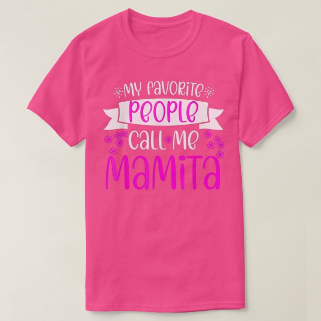 Meine Lieblings-Leute nennen mich Latina Mamita Mü T-Shirt (Design vorne)