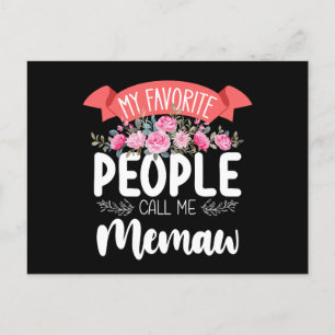 Meine Lieblings-Leute nennen mich Memaw Mother Day Postkarte