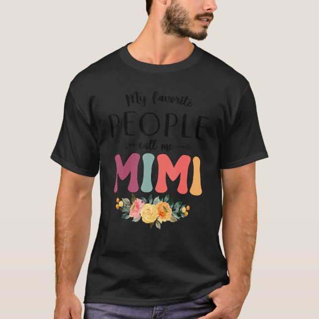 Meine Lieblings-Leute nennen mich Mimi Women Blume T-Shirt (Vorderseite)