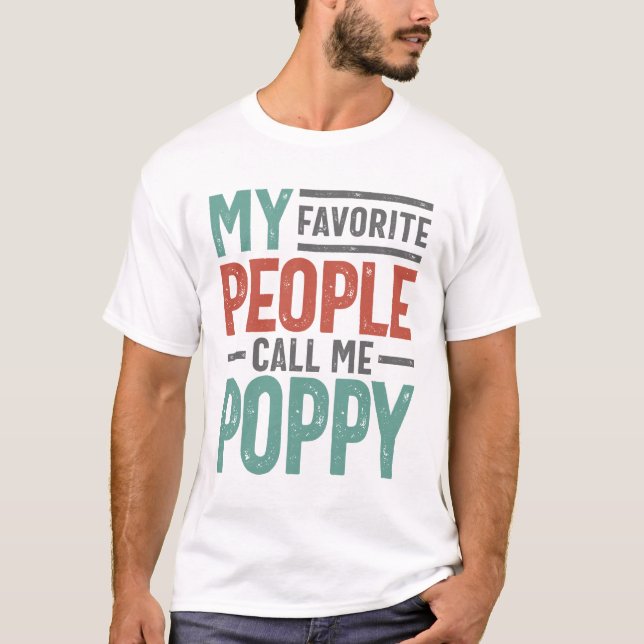 Meine Lieblings-Leute nennen mich Mohn T-Shirt (Vorderseite)