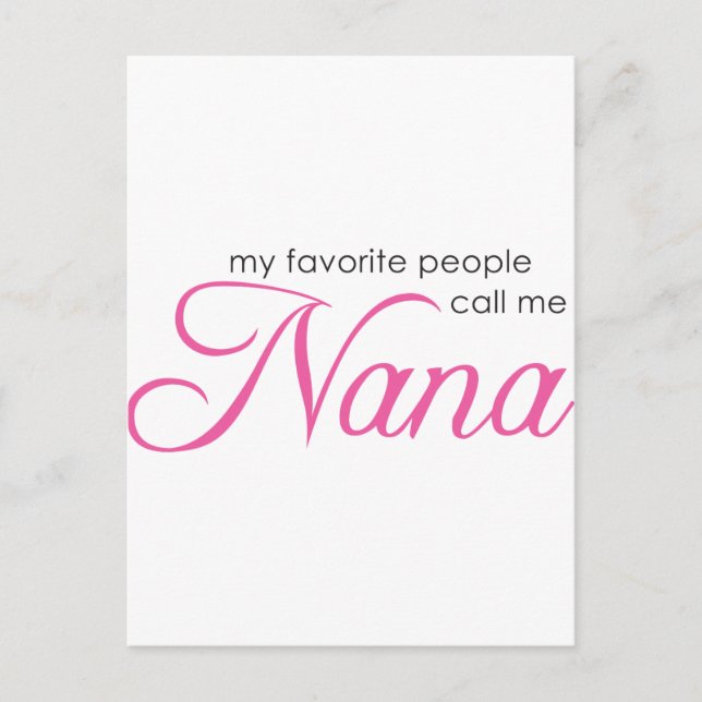Meine Lieblings-Leute nennen mich Nana Postkarte (Vorderseite)
