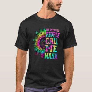 Meine Lieblings-Leute nennen mich Nana Sonnenblume T-Shirt