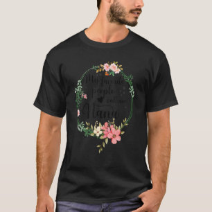 Meine Lieblings-Leute nennen mich Nana Women Flora T-Shirt