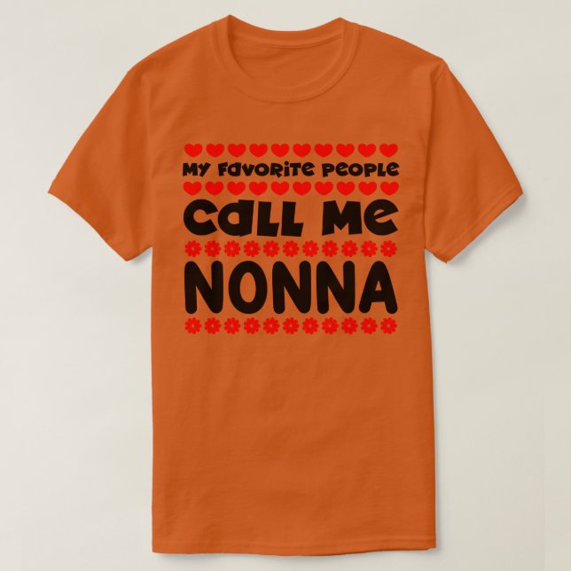 Meine Lieblings-Leute nennen mich nonna T-Shirt (Design vorne)