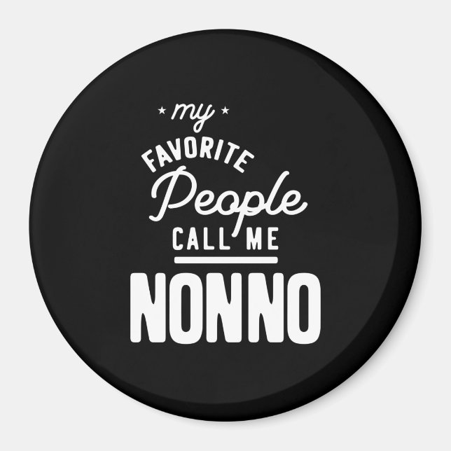 Meine Lieblings-Leute nennen mich Nonno Magnet (Vorne)