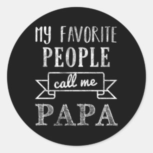 Meine Lieblings-Leute nennen mich Papa Runder Aufkleber
