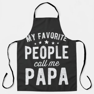 Meine Lieblings-Leute nennen mich Papa Schürze
