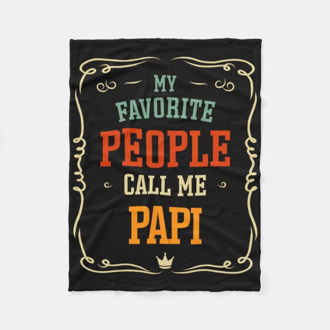 Meine Lieblings-Leute nennen mich Papi Vater &# s Fleecedecke (Vorderseite)